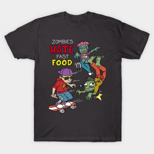 Zombies hate fast food - Halloween Gift T-Shirt